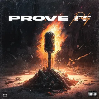 Prove It by Prodigi