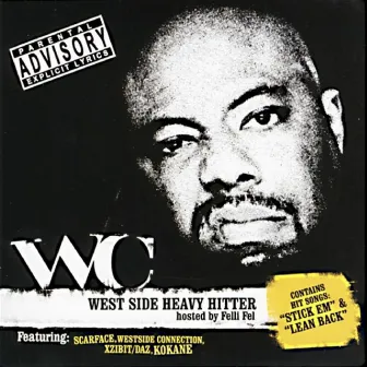 West Side Heavy Hitter by WC