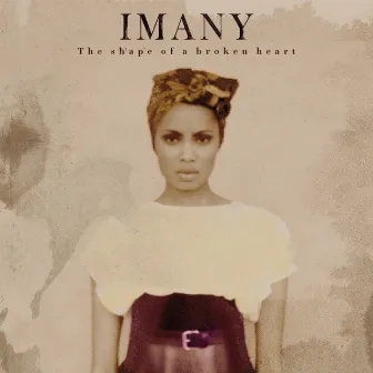 The Shape of a Broken Heart by Imany