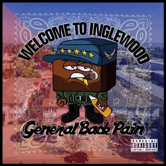 Welcome to Inglewood by Generalbackpain