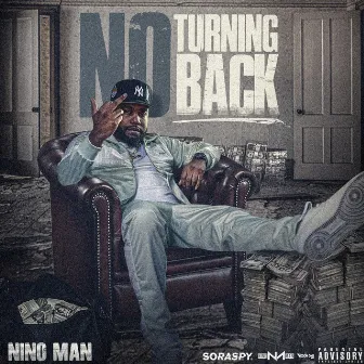 No Turning Back by Nino Man