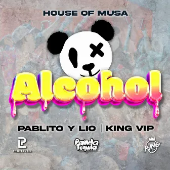 ALCOHOL by House Of Musa