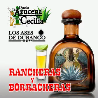 Rancheras Y Borracheras by La Azucena Y La Cecilia