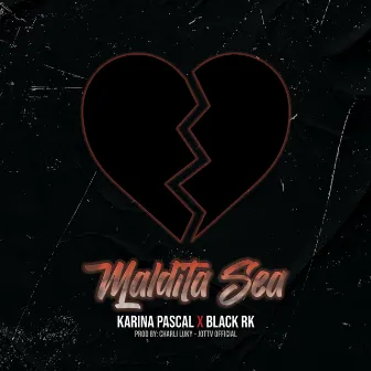 Maldita Sea by Black rk