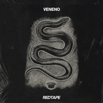 Veneno by REDTAPE