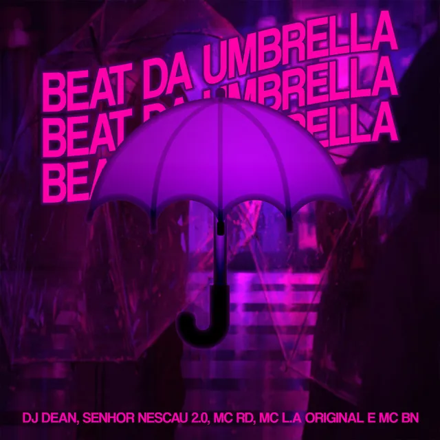 BEAT DA UMBRELLA - Então Joga Tchuca - (Funk Rave)