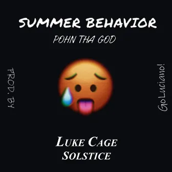 Summer Behavior by Pohn Tha God