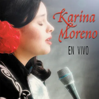 En Vivo by Karina Moreno