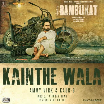 Kainthe Wala by Kaur B