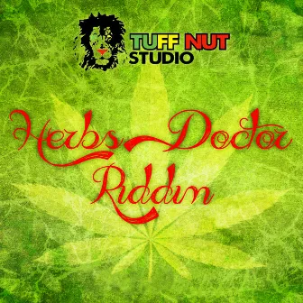 Herbs Doctor Riddim by S.O. King