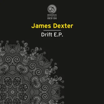 Drift EP by James Dexter