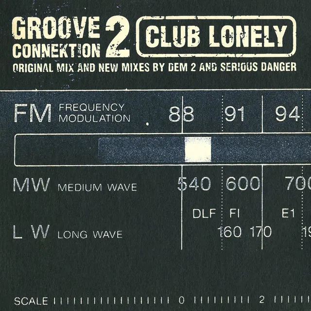 Club Lonely - Serious Danger Mix