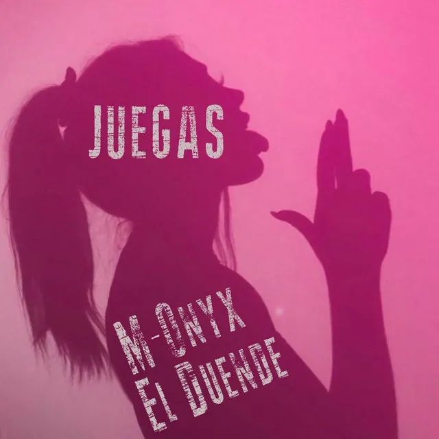 Juegas