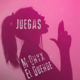 Juegas by El Duende