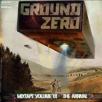 The Arrival by Ground Zero