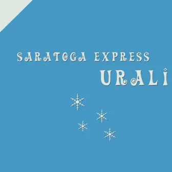 Urali by Saratoga Express