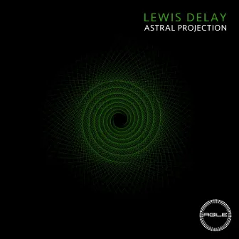 Astral Projection by Lewis Delay