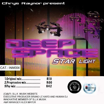 Deep Space : Star Light - EP by Chris Raynor