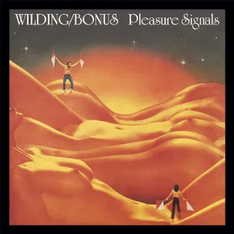 Pleasure Signals by Wilding & Bonus