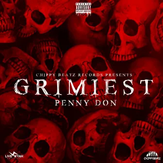 Grimiest by Penny Don