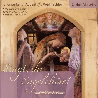 Colin Mawby: Singt, ihr Engelchöre by Colin Mawby