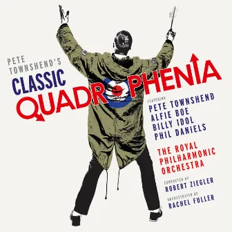 Pete Townshend's Classic Quadrophenia by Phil Daniels