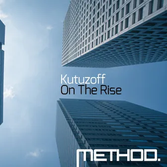 On the Rise by Kutuzoff