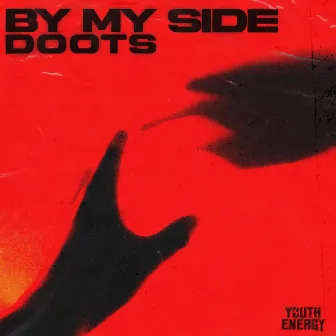 By My Side by DOOTS