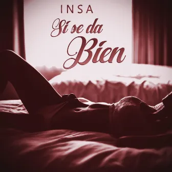 Si se da Bien by INSA