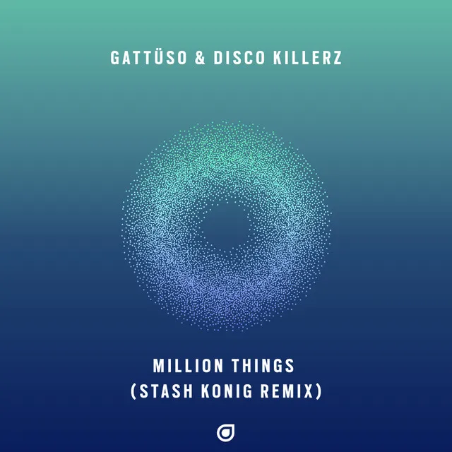 Million Things - Stash Konig Remix