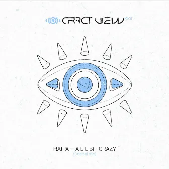 A Lil Bit Crazy by Haipa