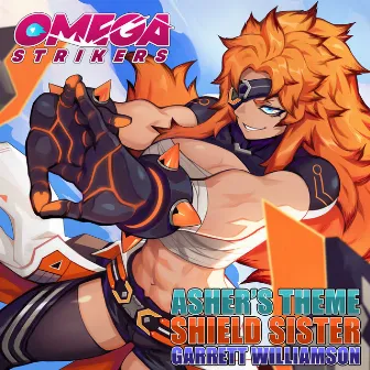 Shield Sister (Asher's Theme) by Garrett Williamson