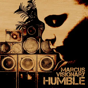 Humble by Marcus Visionary