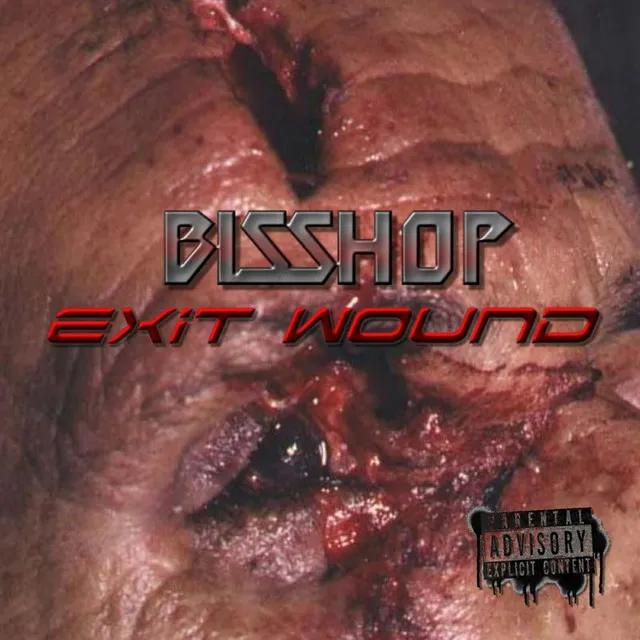 EXIT WOUND