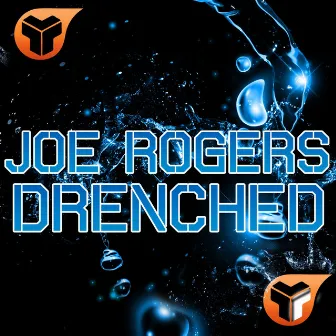 Drenched by Joe Rogers