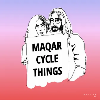 Cycle Things by Maqar