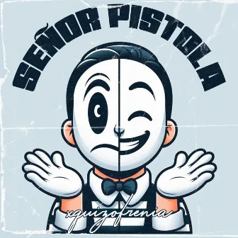 Señor Pistola by Materia Gris Prod