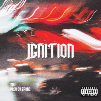 Ignition by NAIV