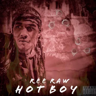 Hot Boy by Ree Raw