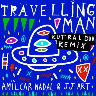 Travelling Man (Remix) by JJ ART