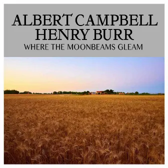 Where the Moonbeams Gleam by Albert Campbell