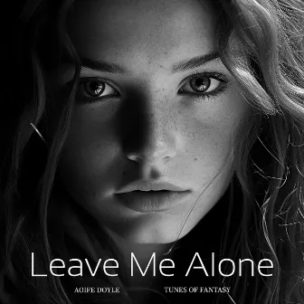 Leave Me Alone (Live - Special Version) by Aoife Doyle