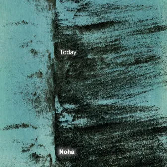 Today by Noha