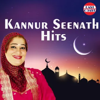 Kannur Seenath Hits by Kannur Seenath