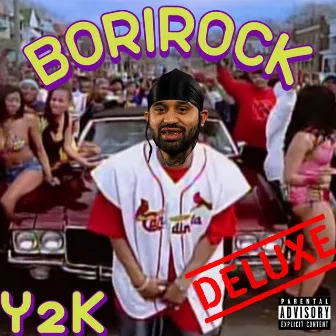 Y2K (DELUXE) by BoriRock