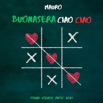 Buonasera Ciao Ciao (Next Level Edition) by Mauro