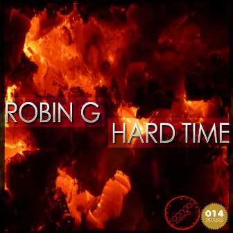 Hard Time by Robin G