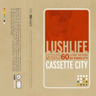 Cassette City by Lushlife