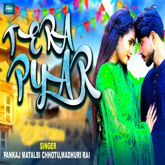 Tera Pyar by Madhuri Rai