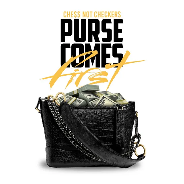 Purse Comes First